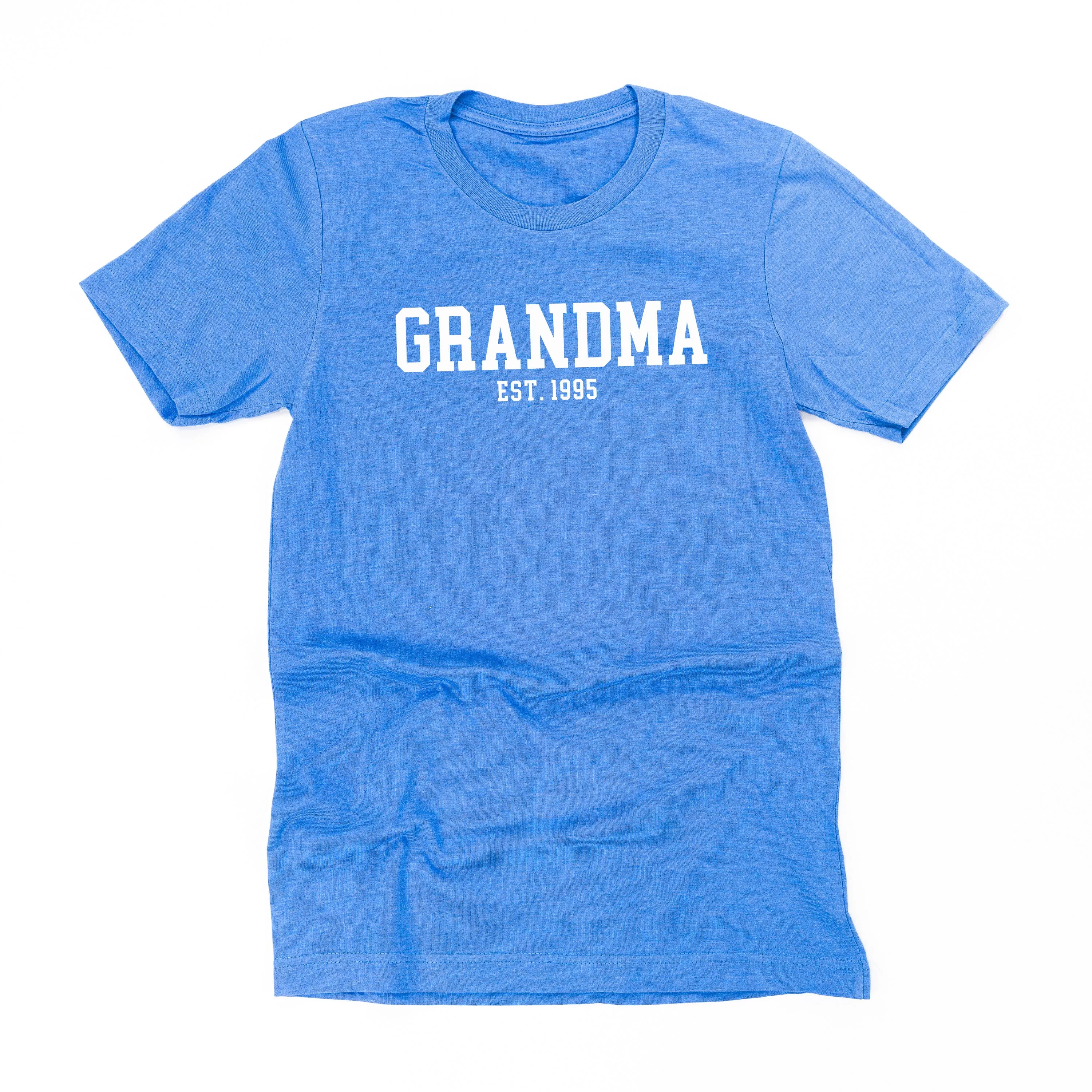 Grandma - EST. (Select Your Year) ﻿- Unisex Tee
